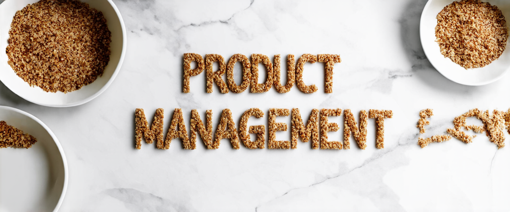 the words product management written with crumbs